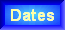 Dates