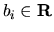 $b_i\in {\bf R}$