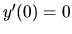 $y'(0) = 0$