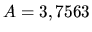 $A= 3,7563$