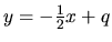 $y = -\frac12 x + q$