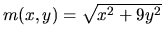 $m(x,y)= \sqrt {x^2+9y^2}$