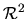 ${\cal R}^2$