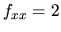 $f_{xx}=2$
