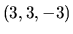 $(3,3,-3)$