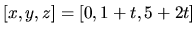 $[x,y,z]=[0,1+t,5+2t]$