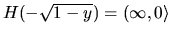 $H(-\sqrt{1-y})=(\infty,0\rangle$