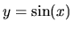 $y=\sin(x)$