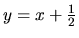 $y=x+\frac12$