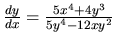 $\frac{dy}{dx} = \frac{5x^4+4y^3}{5y^4-12xy^2}$