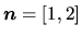 $\vec{n} = [1,2]$