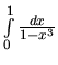 $\int\limits_{0}^{1} \frac{dx}{1-x^3}$