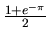 $\frac{1 + e^{-\pi}}{2}$