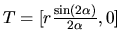 $T = [r \frac{\sin(2 \alpha)}{2 \alpha},0]$