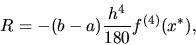 \begin{displaymath}R= - (b-a)\frac{h^4}{180}f^{(4)}(x^*),\end{displaymath}