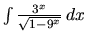 $\int \frac{3^x}{\sqrt{1-9^x}}\,dx$