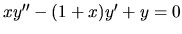 $ x y^{\prime \prime}-(1+x) y'+y=0$