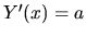 $ Y^\prime(x)=a$