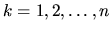 $k=1,2,\dots,n$