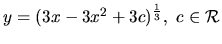 $ y = (3x -3x^2 +3c)^{\frac{1}{3}},\ c \in \mathcal{R}$