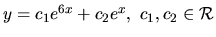 $ y= c_1 e^{6x}+c_2 e^x, \ c_1, c_2 \in \mathcal{R}$