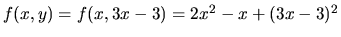 $f(x,y)=f(x,3x-3)=2x^2-x+(3x-3)^2$