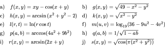 \begin{displaymath}\begin{array}{ll}
\vrule height 14pt width 0pt{\rm a)}\ \ \ f...
... 0pt{\rm j)}\ \ \ s(x,y)=\sqrt{\cos(\pi(x^2+y^2))}
\end{array} \end{displaymath}