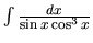 $\int \frac{dx}{\sin x \cos^3 x}$