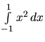 $\int\limits_{-1}^1 x^2\,dx$