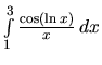 $\int\limits_{1}^{3} \frac{\cos(\ln x)}{x}\,dx$
