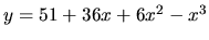 $y = 51 + 36x + 6x^2 - x^3$