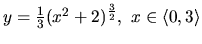 $y = \frac13 (x^2+2)^{\frac32},\ x \in \langle 0,3 \rangle$